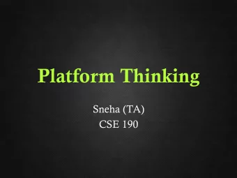 Platform Thinking  Sneha (TA)  CSE 190  Case Studies  Ubers Dynamic Pricing  Increase cost
