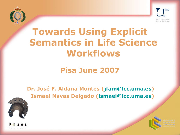 towards using explicit semantics in life science workflows