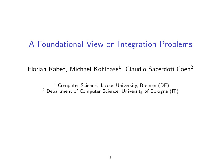 a foundational view on integration problems