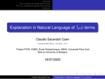 Explanation in Natural Language of   -terms    Claudio Sacerdoti Coen