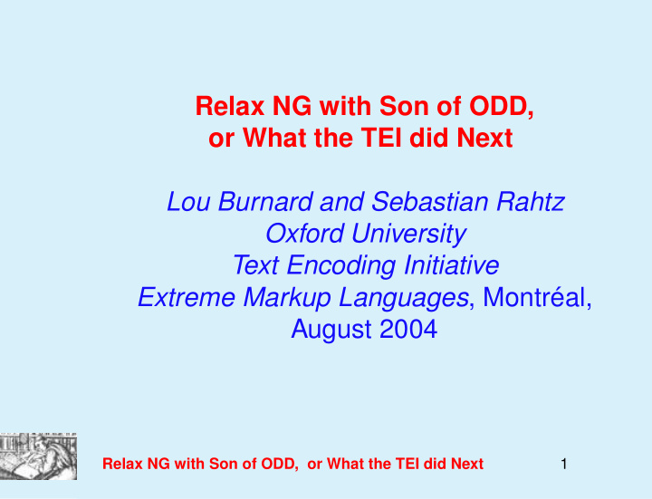 relax ng with son of odd or what the tei did next lou