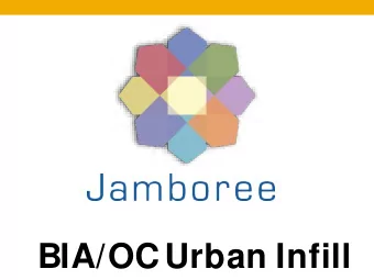 BIA/OC Urban Infill Jamboree is a Non-Profit Corporation Founded in 1990  Mission  Jamboree