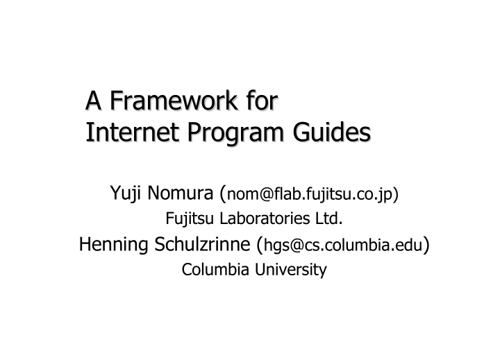 a framework for a framework for internet program guides