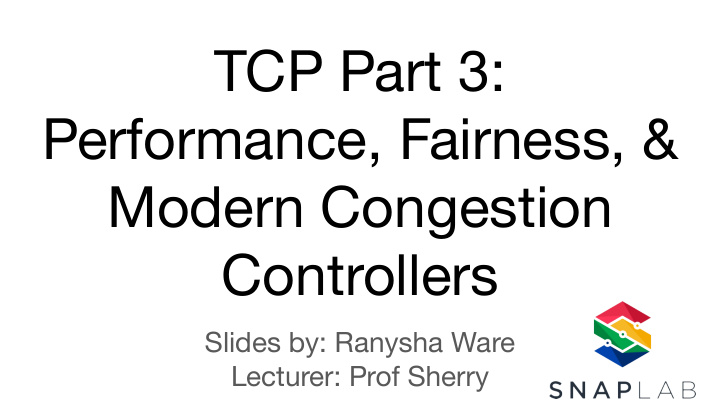 tcp part 3 performance fairness modern congestion