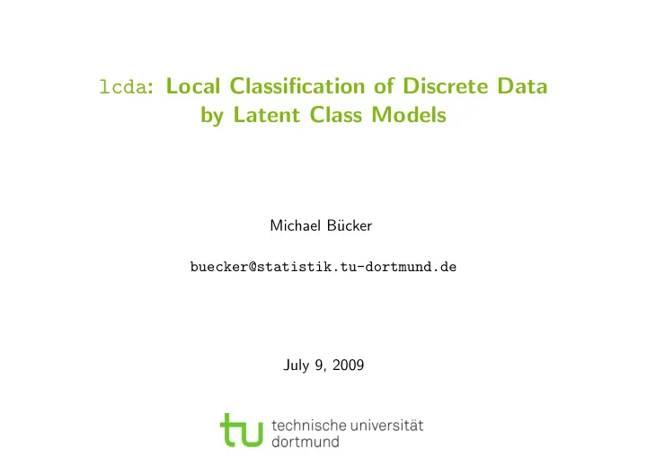 lcda local classification of discrete data by latent