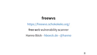 freewvs  freewvs  https://freewvs.schokokeks.org/ free w eb v ulnerability s canner  Hanno Bck -
