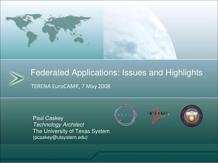 federated applications issues and highlights