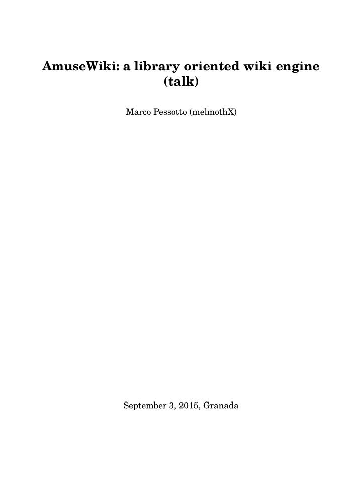 amusewiki a library oriented wiki engine talk