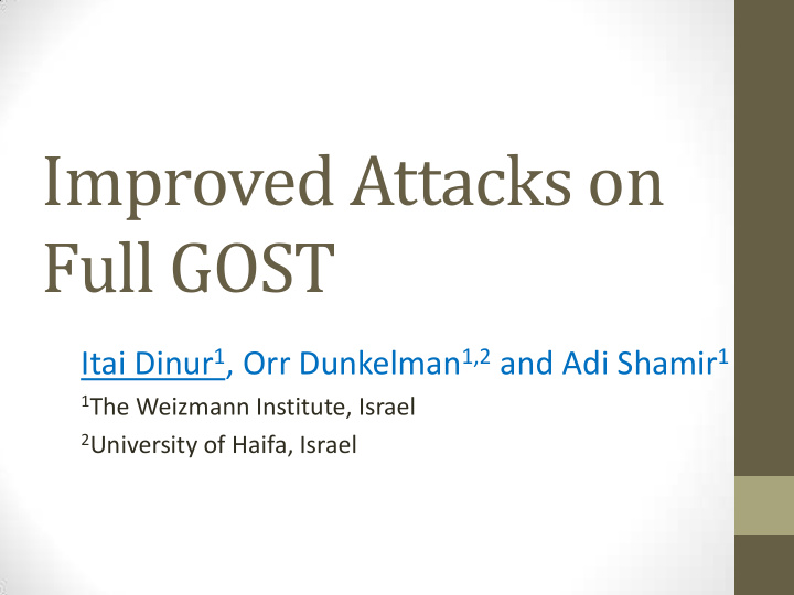 improved attacks on full gost