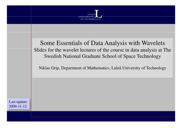 some essentials of data analysis with wavelets