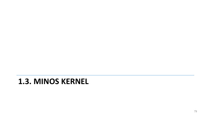1 3 minos kernel