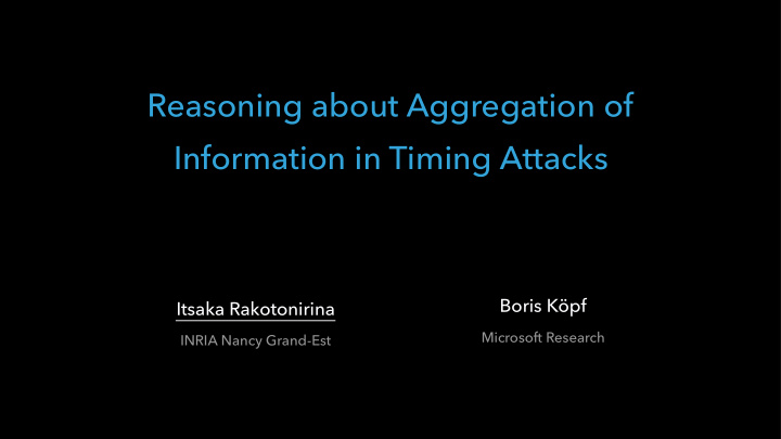 reasoning about aggregation of information in timing