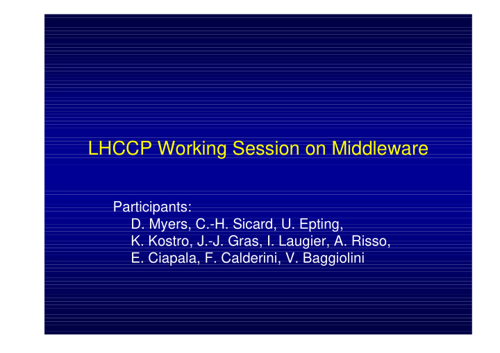 lhccp working session on middleware