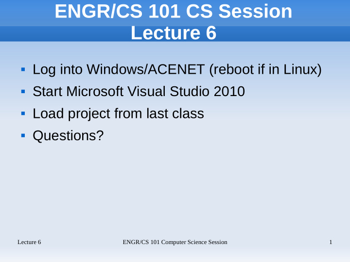 engr cs 101 cs session lecture 6