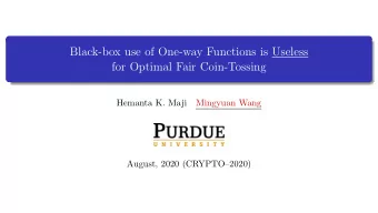 Black-box use of One-way Functions is Useless  for Optimal Fair Coin-Tossing  Hemanta K. Maji
