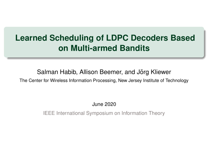 learned scheduling of ldpc decoders based on multi armed