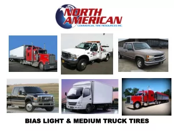 BIAS  BIAS LIGHT  LIGHT &amp;  &amp; MEDIUM  MEDIUM TR  TRUCK  UCK TIRES  TIRES  Bias  Bias Ligh