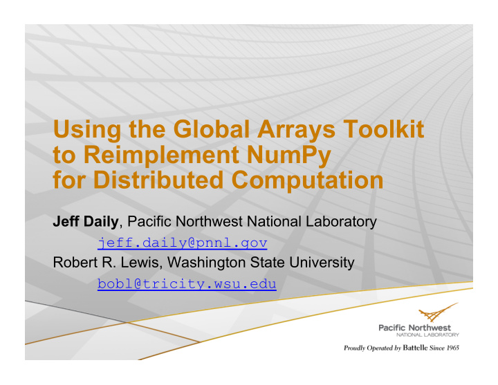 using the global arrays toolkit to reimplement numpy for