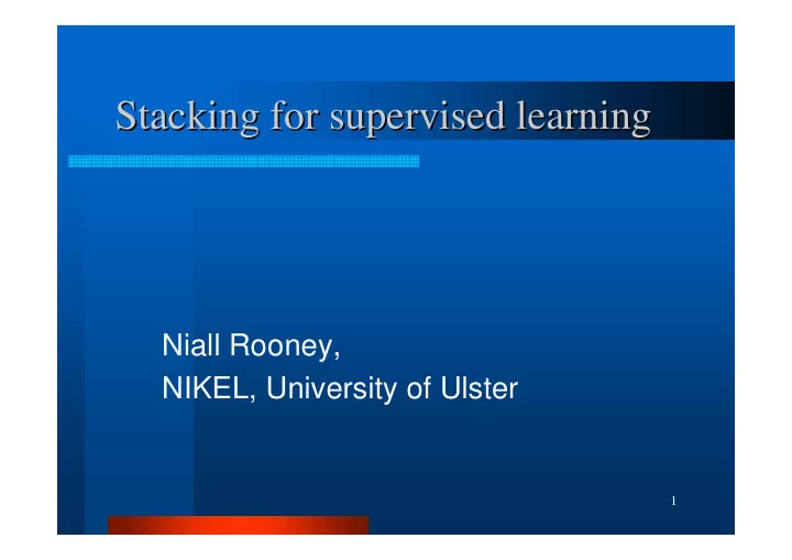 stacking for supervised learning stacking for supervised