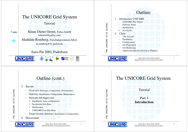 outline the unicore grid system