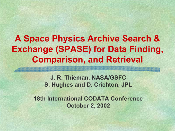 a space physics archive search exchange spase for data