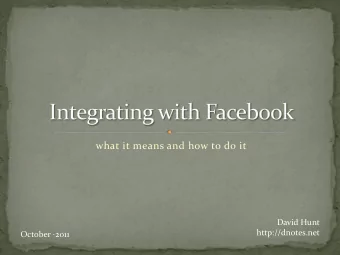 what it means and how to do it  David Hunt  http://dnotes.net October  2011  Disclaimer:  This is