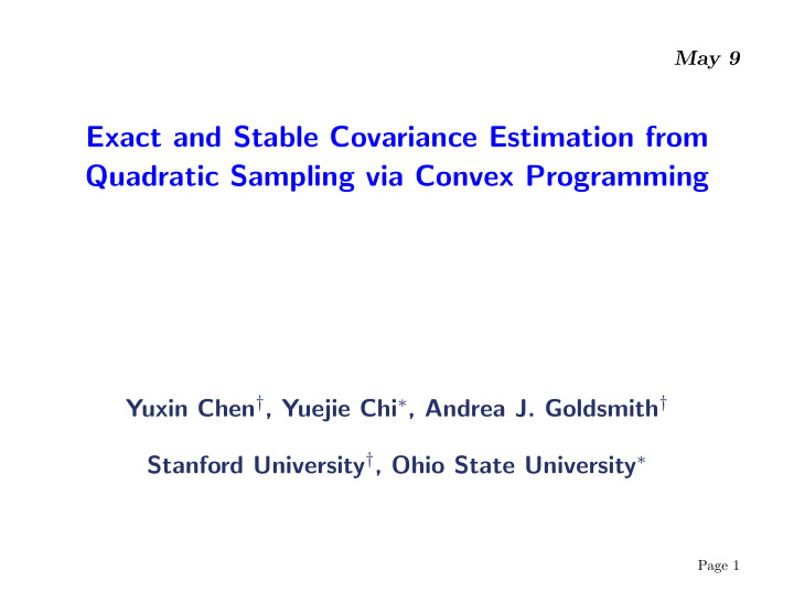 exact and stable covariance estimation from quadratic