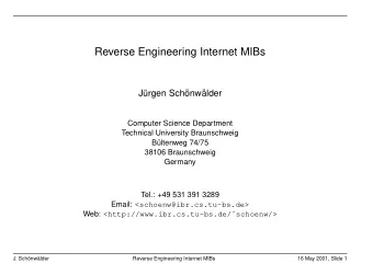 Reverse Engineering Internet MIBs  J  urgen Sch  onw  alder  Computer Science Department