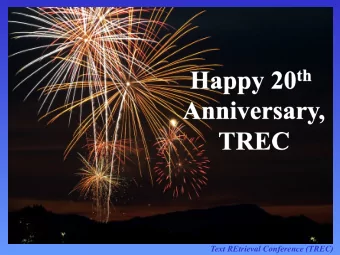 Text REtrieval Conference (TREC)  TREC TRACKS  Crowdsourcing  Personal  Blog, Microblog  documents