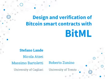 BitML  Stefano Lande  Nicola Atzei  Roberto Zunino  Massimo Bartoletti  University of Cagliari
