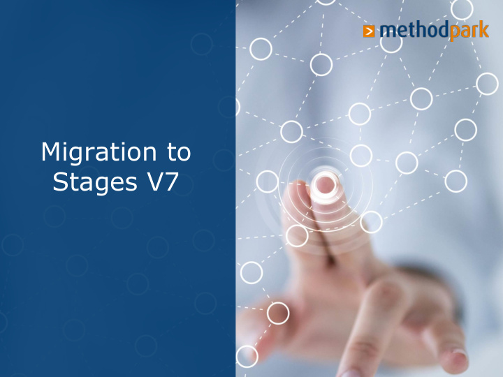 migration to stages v7 stages v7 ui concept