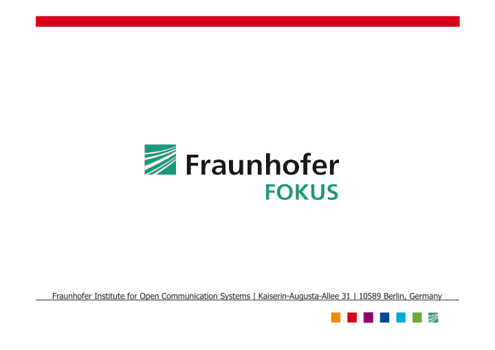 fraunhofer institute for open communication systems