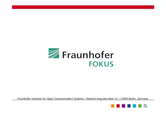 Fraunhofer Institute for Open Communication Systems | Kaiserin-Augusta-Allee 31 | 10589 Berlin,