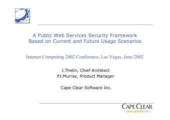 A Public Web Services Security Framework  Based on Current and Future Usage Scenarios  Internet