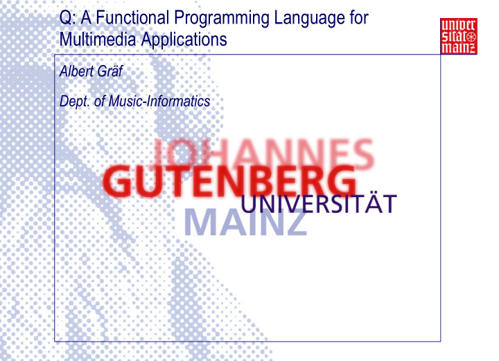 q a functional programming language for