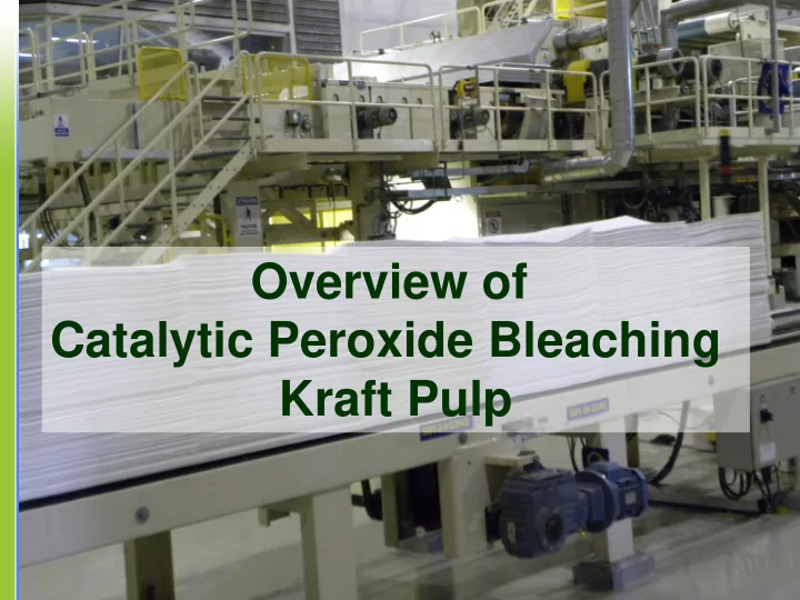 catalytic peroxide bleaching