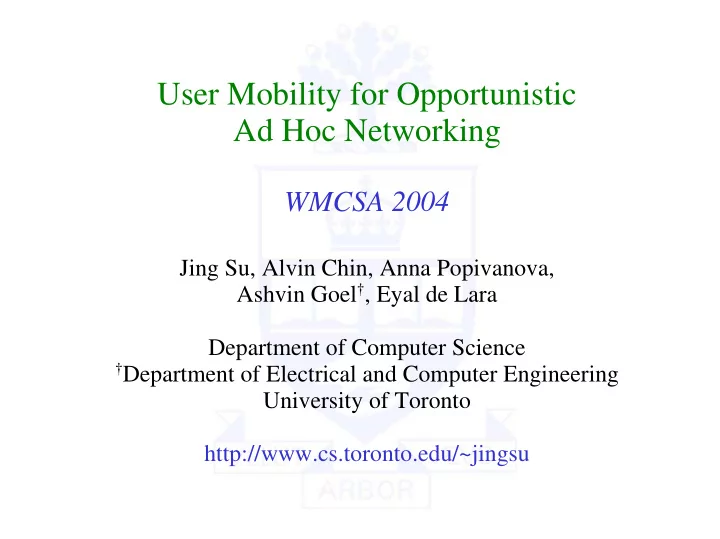 user mobility for opportunistic ad hoc networking
