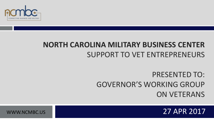 north carolina military business center support to vet