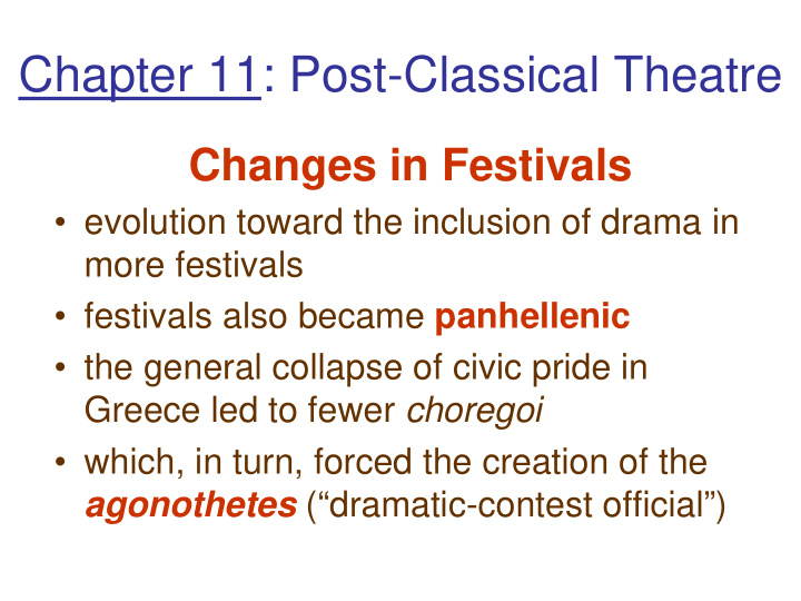 chapter 11 post classical theatre