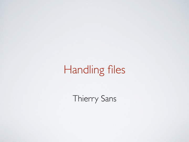 handling files