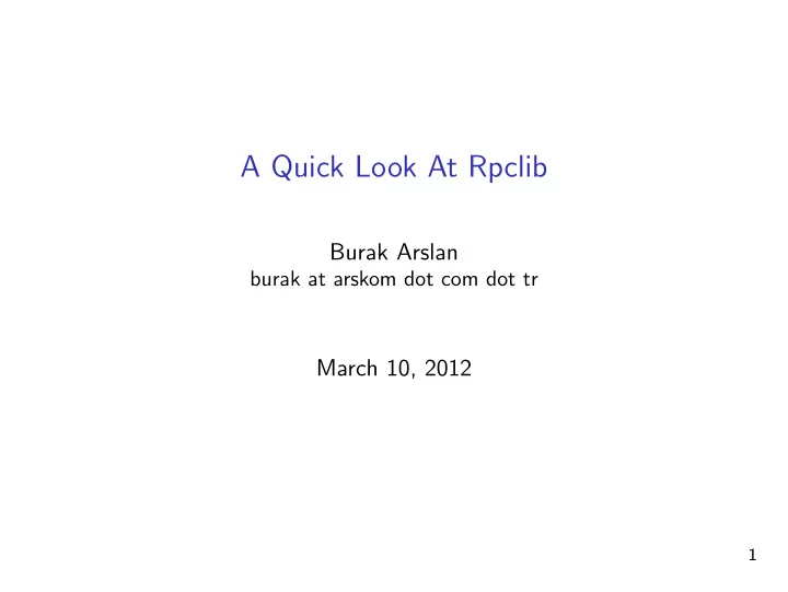 a quick look at rpclib