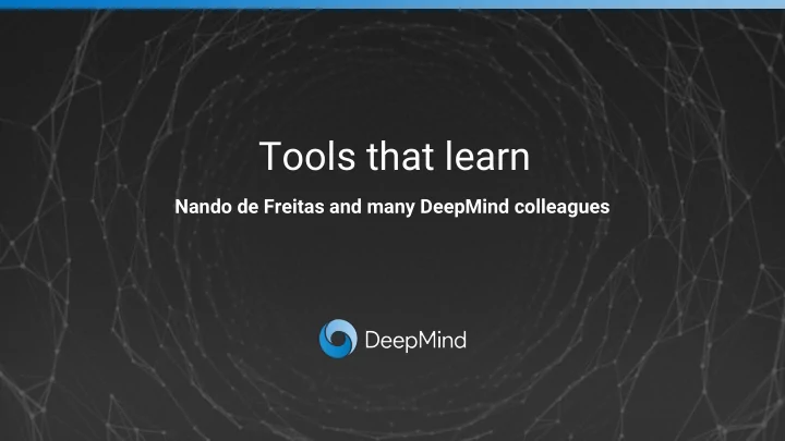 tools that learn