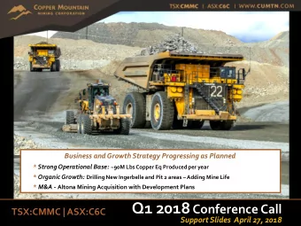 Forward Looking Information  This presentation contains  forward-looking statements.  These