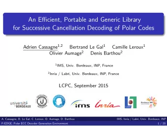 An Efficient, Portable and Generic Library  for Successive Cancellation Decoding of Polar Codes