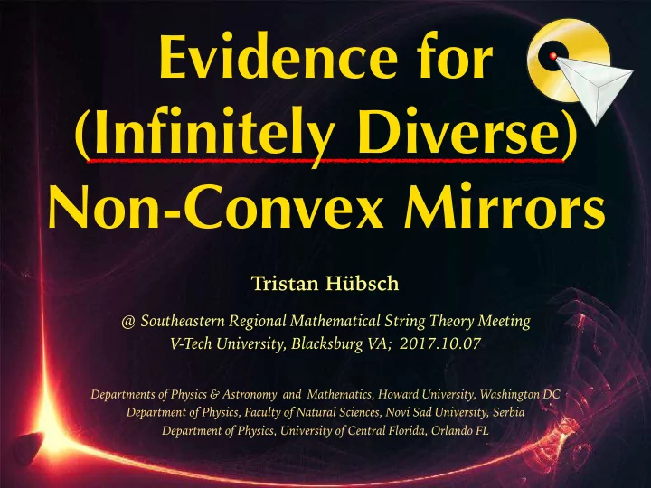 evidence for infinitely diverse non convex mirrors