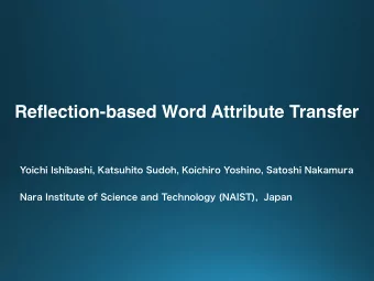Reflection-based Word Attribute Transfer  Background Analogy  Analogy in the embedding space