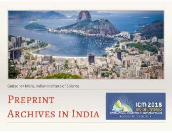 Preprint  Archives in India  PREPRINTS  Preprint archives provide a platform for permanently
