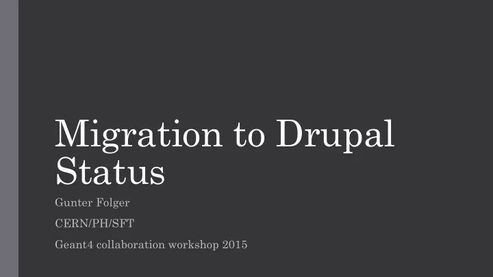 migration to drupal status