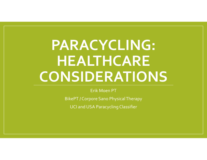paracycling healthcare considerations