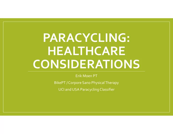 paracycling healthcare considerations